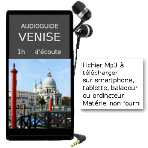 Audioguide de Venise en français